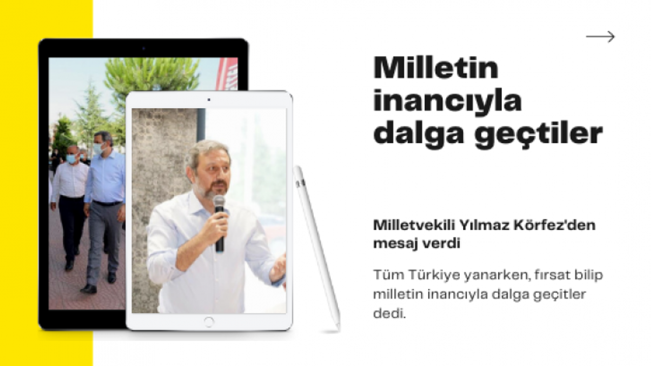 Yılmaz: “Yangını fırsat bilerek milletin inancıyla dalga geçtiler”