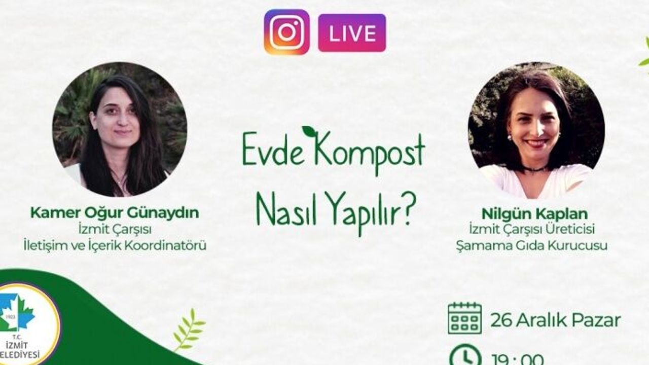 İzmit Çarşısı, evde kompost yapımını anlatacak