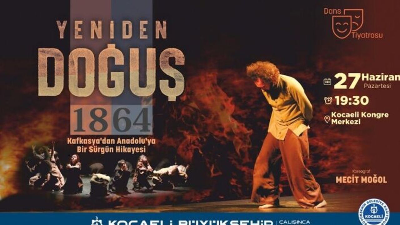 Çerkes Sürgünü, Yeniden Doğuş Dans gösterisiyle gözler önüne serilecek