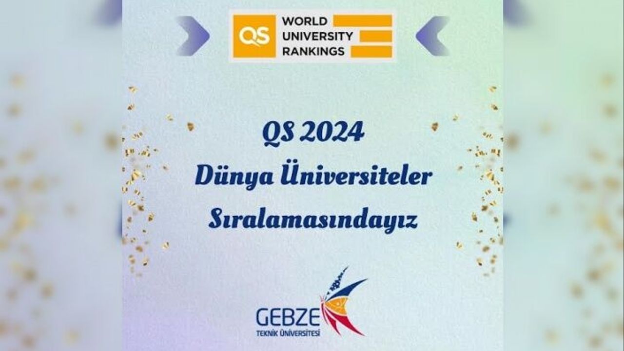 GTÜ, QS Dünya Üniversiteleri Sıralamasında