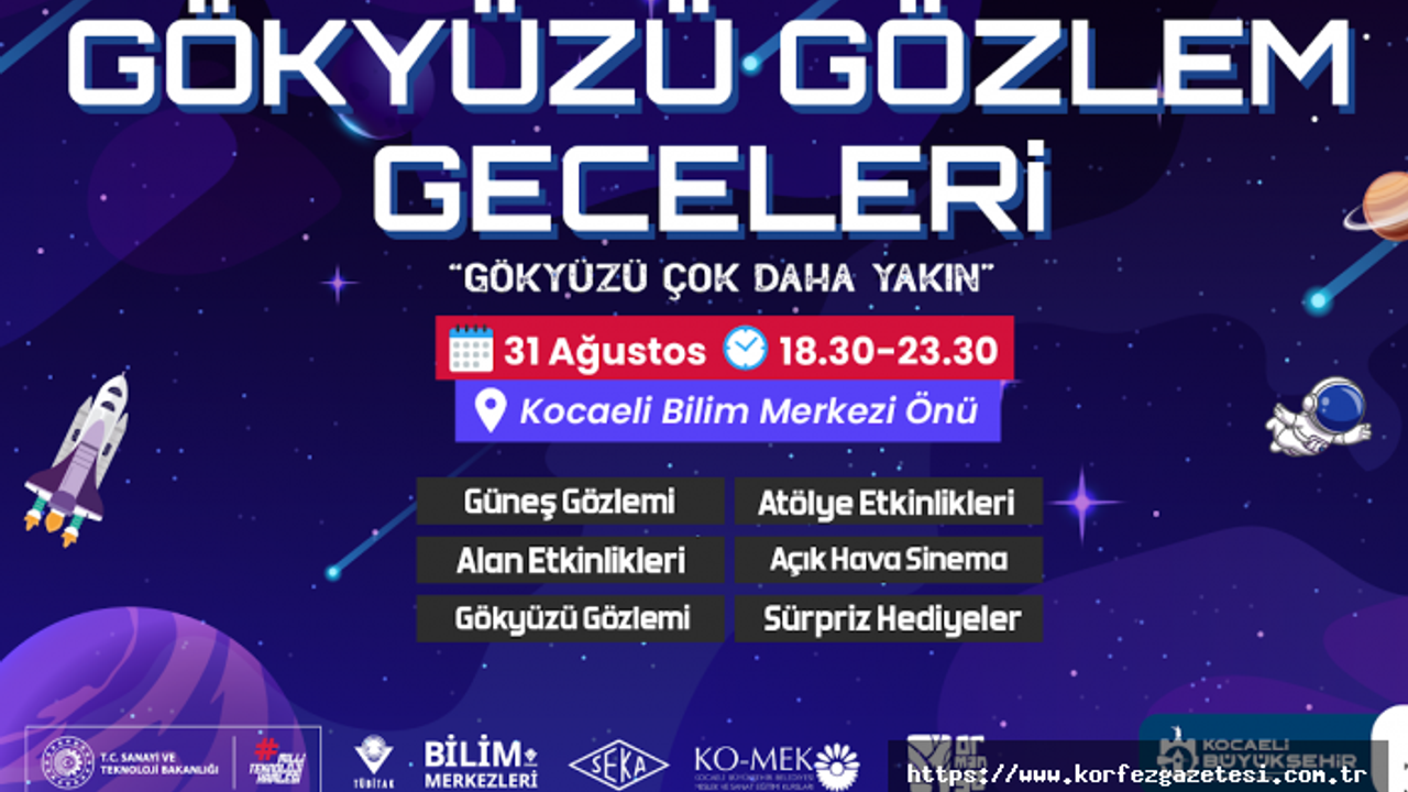 Kocaeli Bilim Merkezi’nden, Gökyüzü Gözlem Geceleri