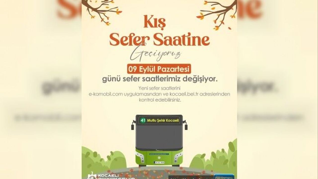 Kocaeli Büyükşehir Belediyesi, Kış Sefer Saatleri, Düzenlemesi Yapıyor