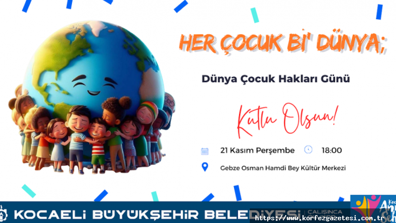 Dünya Çocuk Hakları Günü'nde, çocuklara yönelik etkinlik