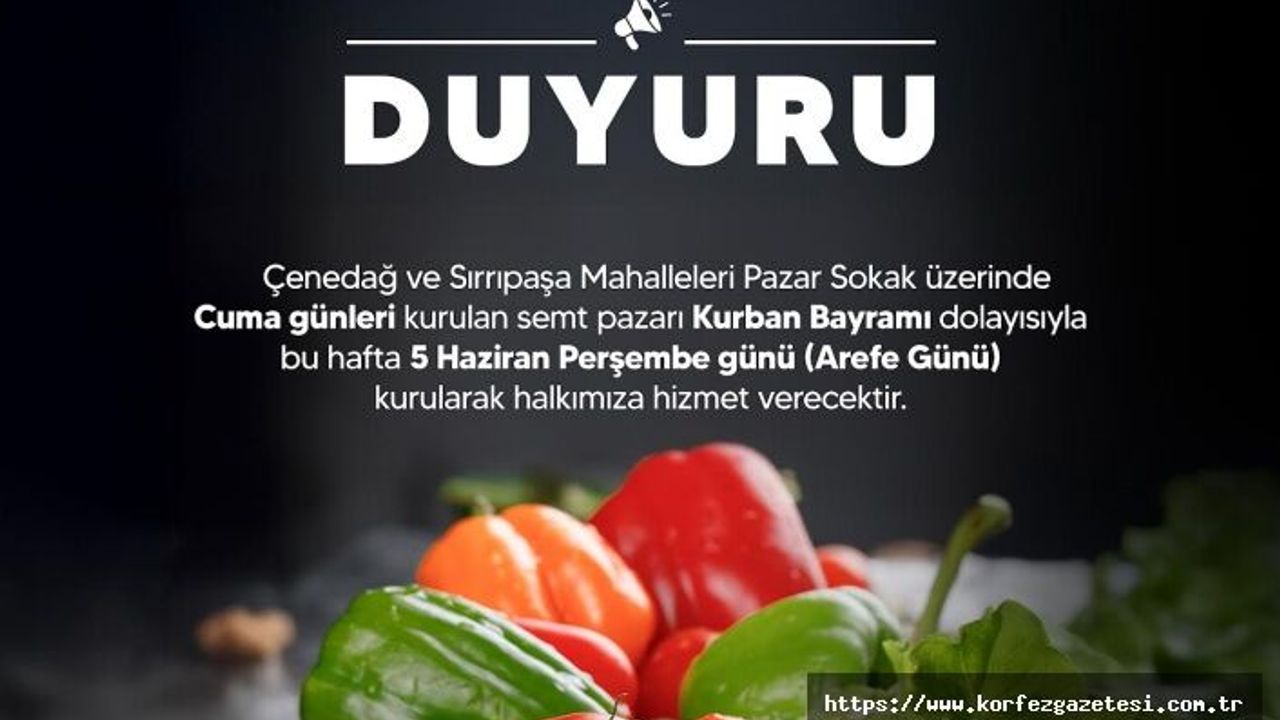 Derince'de Arefe Günü Semt Pazarı Kurulacak