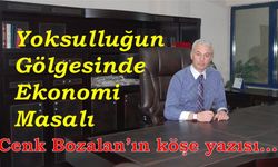 Yoksulluğun Gölgesinde Ekonomi Masalı