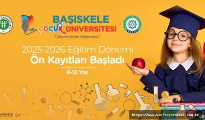 BAŞİSKELE ÇOCUK ÜNİVERSİTESİ, EĞİTİM-ÖĞRETİM, YILI İÇİN ÖN KAYITLARA BAŞLADI