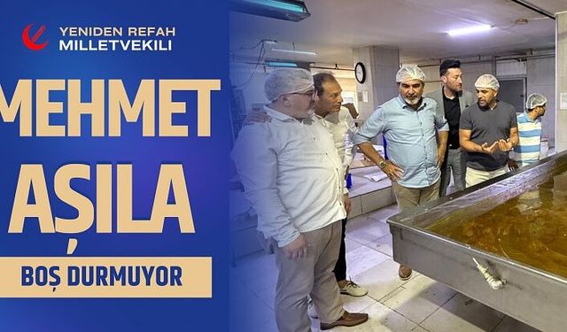 MEHMET AŞILA BOŞ DURMUYOR
