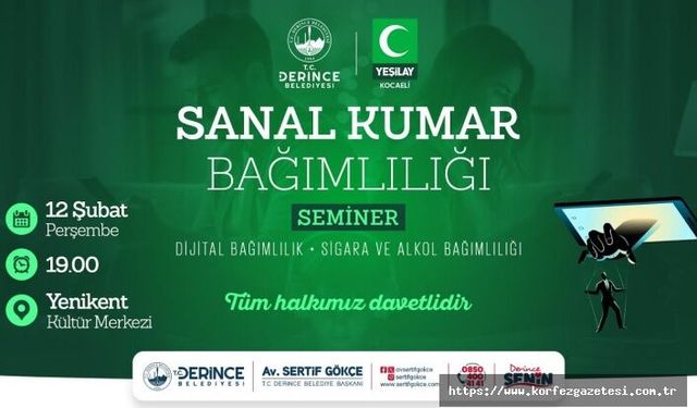 Derince Belediyesi’nden “Sanal Kumar Bağımlılığı” Semineri
