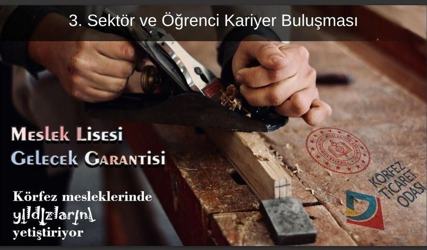 Körfez Ticaret Odası’ndan Gençlere Kariyer Fırsatı