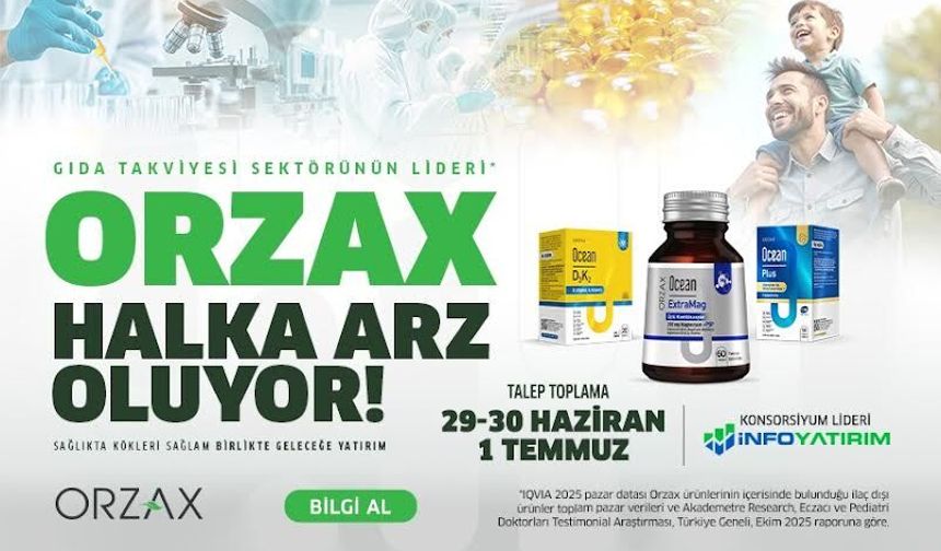 Orzax Halka Arz ile Yatırımcılarla Buluşuyor